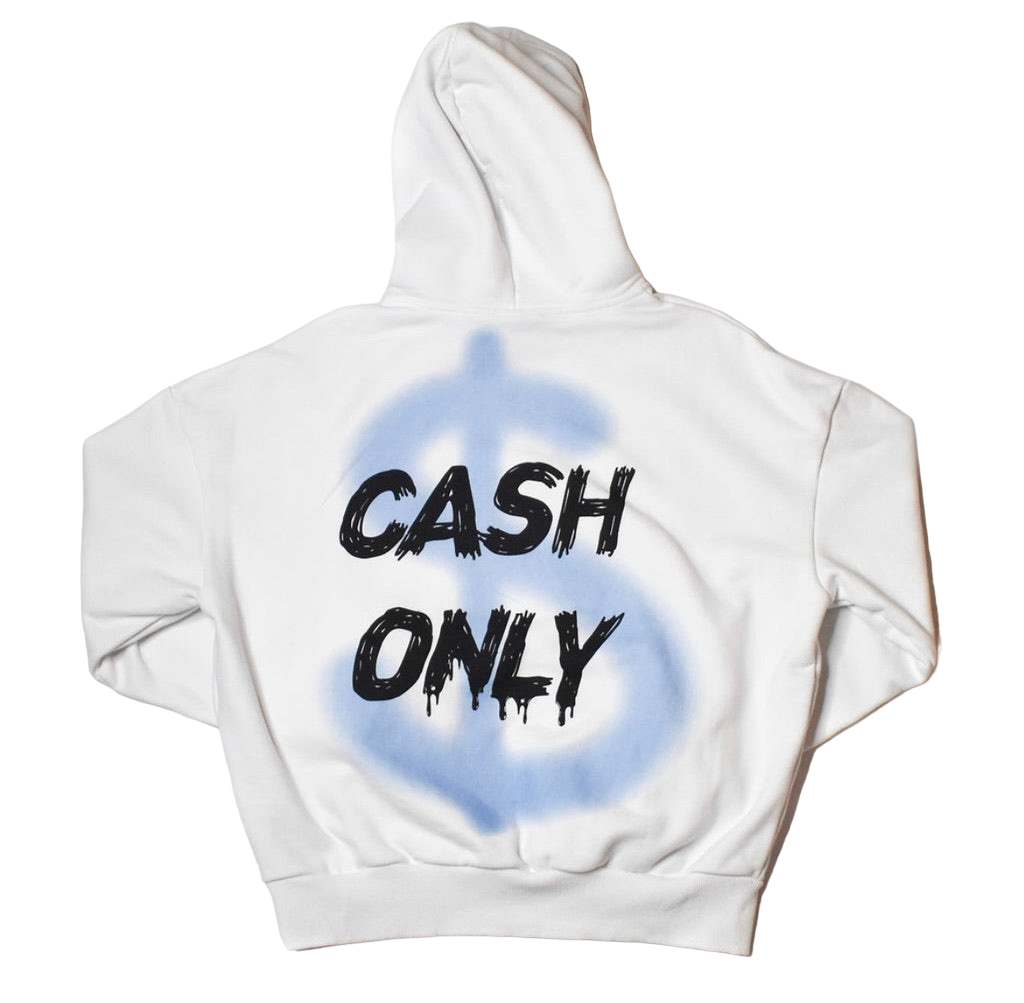 CASH ONLY HOODIE
